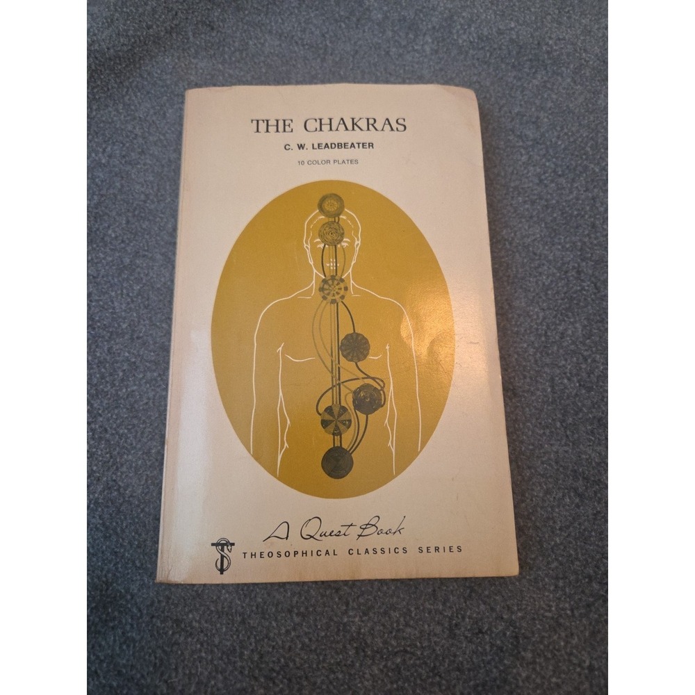 The Chakras C.W. Leadbeater 10 Color Plates Paperback 1972 Theophysical Society